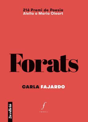FORATS (2A EDICIÓ) | 9788412697728 | FAJARDO, CARLA