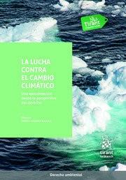 LUCHA CONTRA EL CAMBIO CLIMATICO, LA | 9788413367828 | ARRUEGO, GONZALO