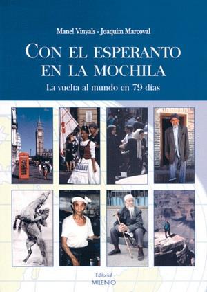 CON EL ESPERANTO EN LA MOCHILA | 9788497431125 | VINYALS ALLEPUZ, MANEL / MARCOVAL CASTELL, JOAQUIM