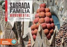 SAGRADA FAMÍLIA MONUMENTAL | 9788416547616 | VENTEO, DANIEL