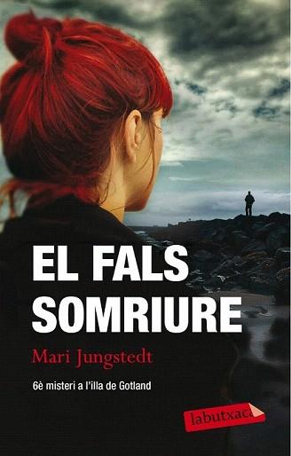 FALS SOMRIURE, EL | 9788499307411 | JUNGSTEDT, MARI
