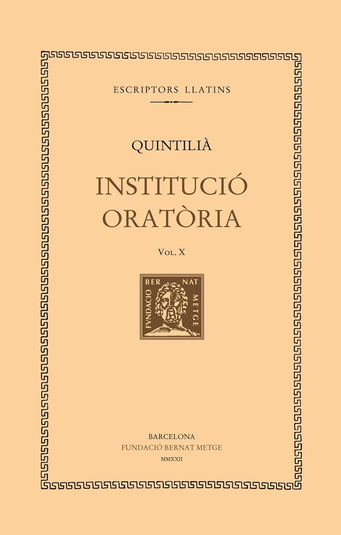 INSTITUCIÓ ORATÒRIA (VOL. X). LLIBRE XI | 9788498593990 | QUINTILIA