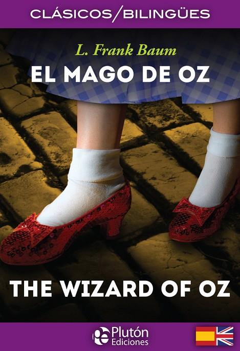MAGO DE OZ, EL / THE WIZARD OF OZ | 9788494510458 | BAUM, FRANK L.