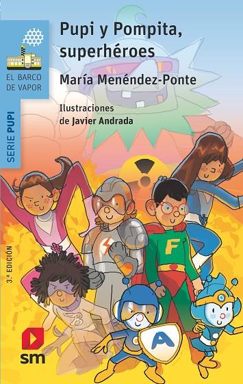 PUPI Y POMPITA, SUPERHEROES | 9788491073352 | MENÉNDEZ-PONTE, MARÍA
