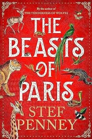 BEAST OF PARIS, THE | 9781529421590 | PENNEY, STEF