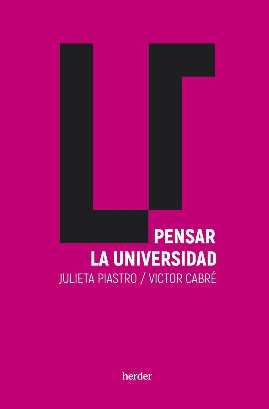 PENSAR LA UNIVERSIDAD | 9788425450792 | PIASTRO BEHAR, JULIETA