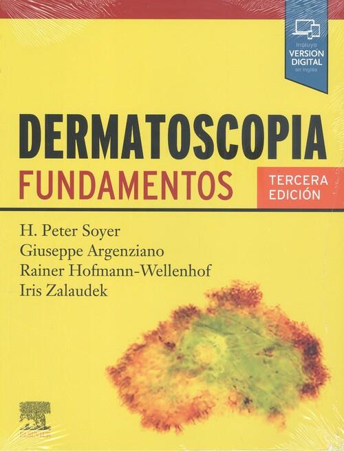 DERMATOSCOPIA | 9788491139386 | SOYER, H. PETER / ARGENZIANO, GIUSEPPE / HOFMANN-WELLENHOF, RAINER