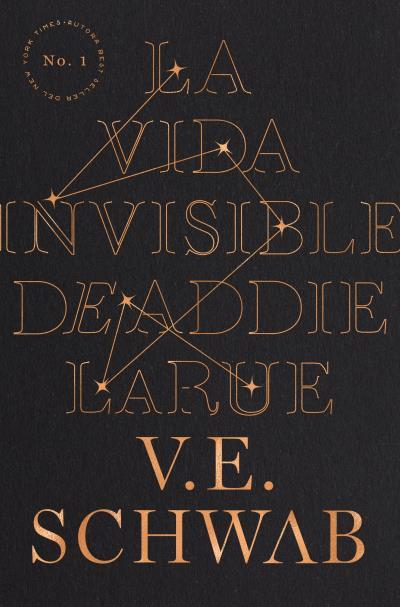 VIDA INVISIBLE DE ADIE LARUE, LA | 9788419130174 | SCHWAB, V. E.