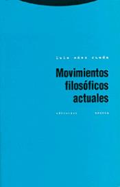 MOVIMIENTOS FILOSOFICOS ACTUALES | 9788498790887 | SAEZ RUEDA, LUIS
