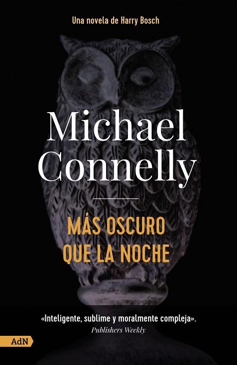 MÁS OSCURO QUE LA NOCHE (HARRY BOSCH 07) | 9788413627588 | CONNELLY, MICHAEL