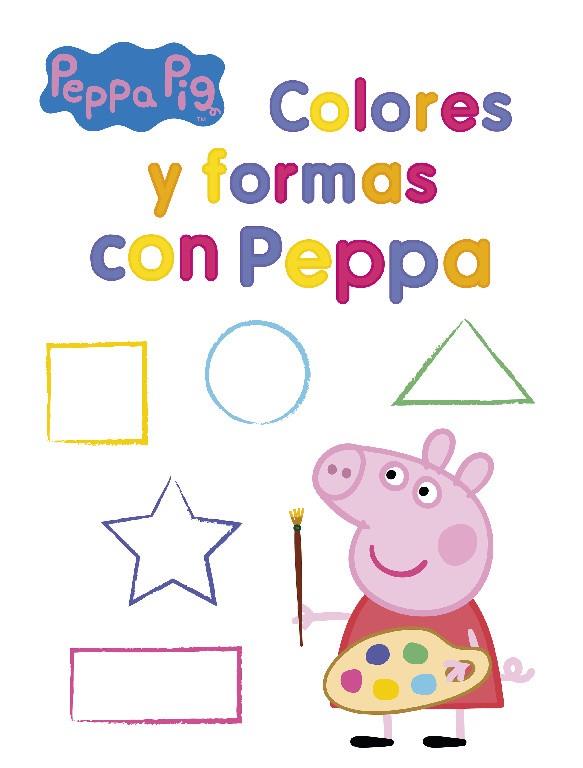 COLORES Y FORMAS CON PEPPA (PEPPA PIG. ACTIVIDADES) | 9788448855536 | HASBRO,/EONE,