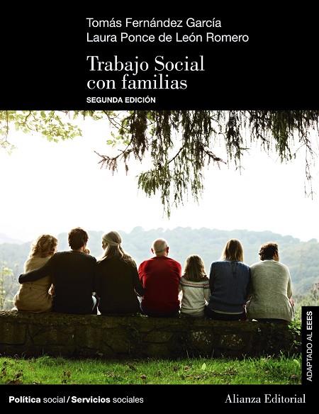 TRABAJO SOCIAL CON FAMILIAS (2.ª EDICIÓN) | 9788413624334 | FERNÁNDEZ GARCÍA, TOMÁS / PONCE DE LEÓN ROMERO, LAURA