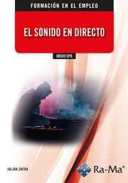 SONIDO EN DIRECTO, EL (IMSV013PO) | 9788410181311 | ZAFRA, JULIÁN