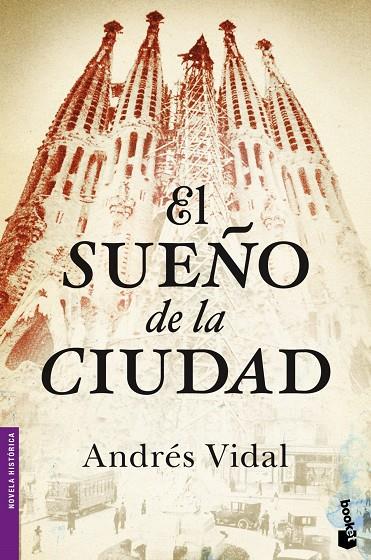 SUEÑO DE LA CIUDAD, EL | 9788408046400 | VIDAL, ANDRÉS
