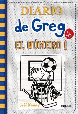 DIARIO DE GREG 16. EL NÚMERO 1 | 9788427216907 | KINNEY, JEFF