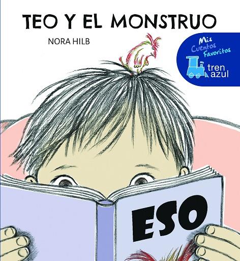 TEO Y EL MONSTRUO | 9788468370057 | HILB SPEYER, NORA INÉS
