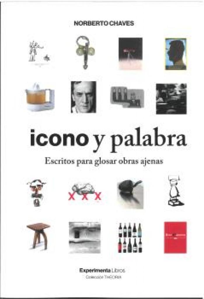 ICONO Y PALABRA | 9788418049842 | CHAVES, NORBERTO
