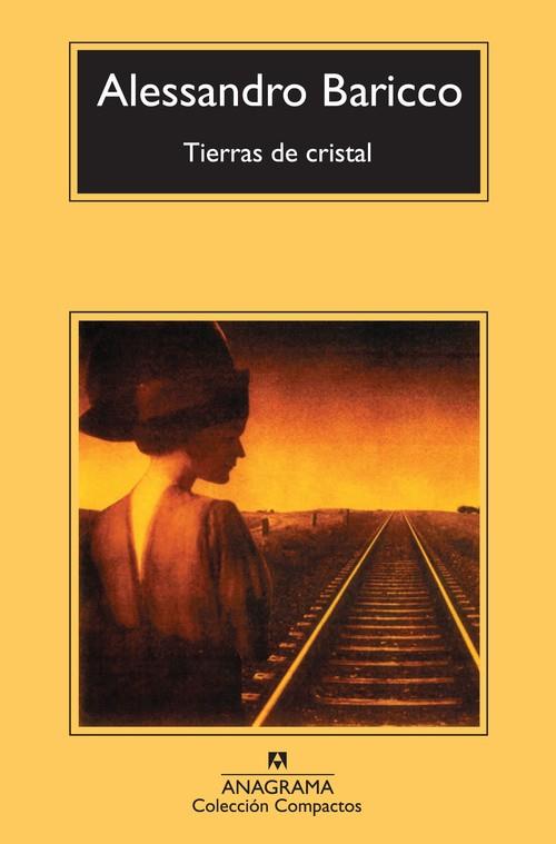 TIERRAS DE CRISTAL | 9788433977007 | BARICCO, ALESSANDRO