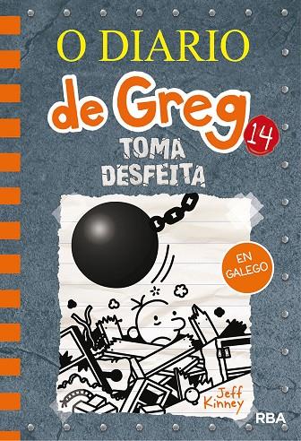 O DIARIO DE GREG 14. TOMA DESFEITA | 9788427218949 | KINNEY, JEFF