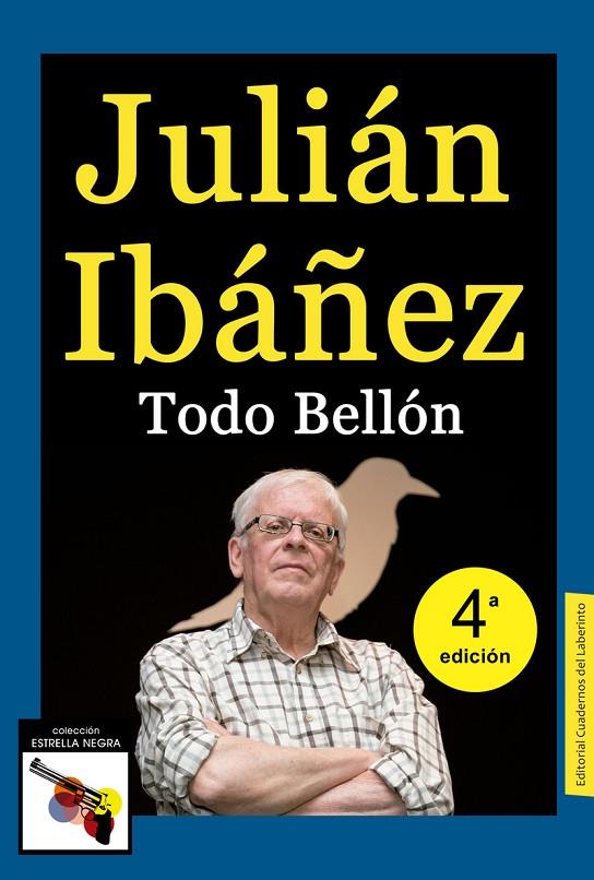 TODO BELLÓN | 9788494759512 | IBAÑEZ, JULIAN