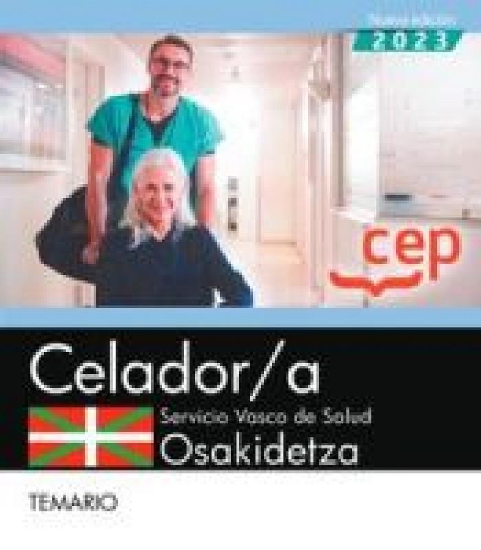 CELADOR A SERVICIO VASCO DE SALUD OSAKIDETZA TEMARIO | 9788419852021