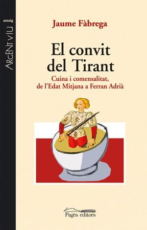 CONVIT DEL TIRANT, EL | 9788497795203 | FABREGA, JAUME