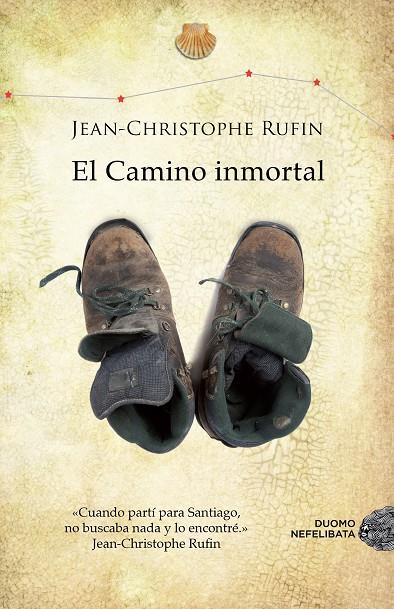 CAMINO INMORTAL, EL | 9788415945291 | RUFIN, JEAN-CHRISTOPHE