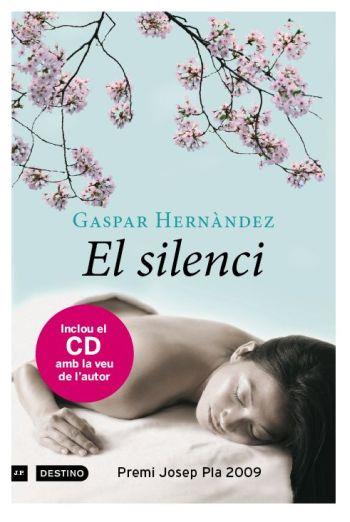 SILENCI, EL (+CD) | 9788497101103 | HERNÁNDEZ, GASPAR