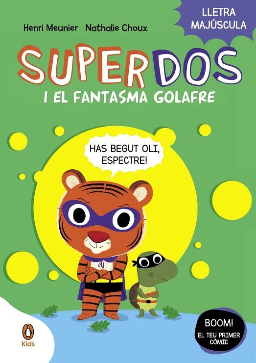 SUPERDOS 03. SUPERDOS I EL FANTASMA GOLAFRE | 9788419511232 | MEUNIER, HENRY