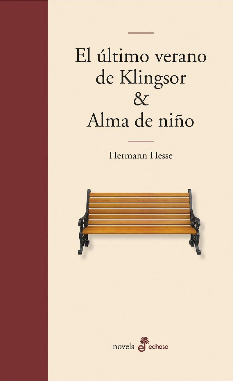 ÚLTIMO VERANO EN KLINGSOR, EL / ALMA DE NIÑO | 9788435011273 | HESSE, HERMANN