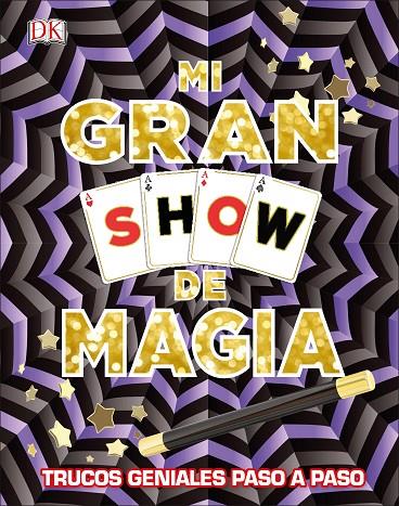 MI GRAN SHOW DE MAGIA | 9780241301029 | VARIOS AUTORES,