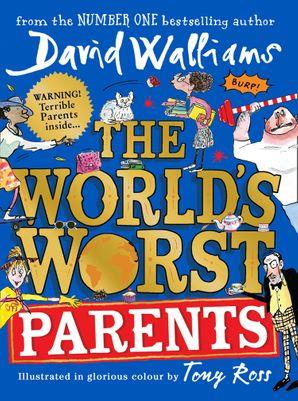 WORLD'S WORST PARENTS, THE | 9780008430306 | WALLIAMS, DAVID