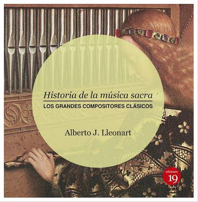 HISTORIA DE LA MUSICA SACRA | 9788416225576 | LLEONART, ALBERTO J.