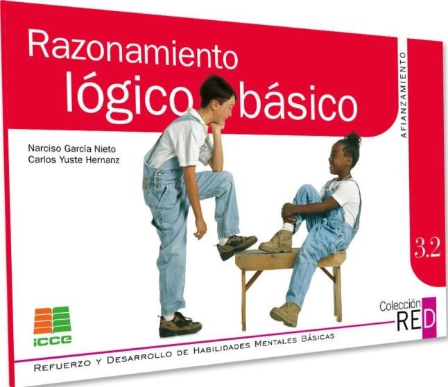 3.2 RAZONAMIENTO LOGICO BASICO | 9788472781573 | GARCÍA NIETO, NARCISO