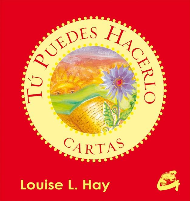 TÚ PUEDES HACERLO | 9788484456421 | HAY, LOUISE L.