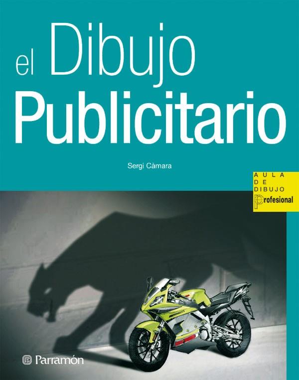 DIBUJO PUBLICITARIO, EL | 9788434233690 | CAMARA, SERGI