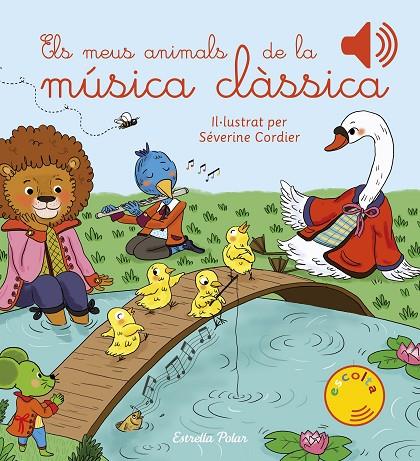 MEUS ANIMALS DE LA MÚSICA CLÀSSICA, ELS | 9788418135224 | CORDIER, SEVERINE