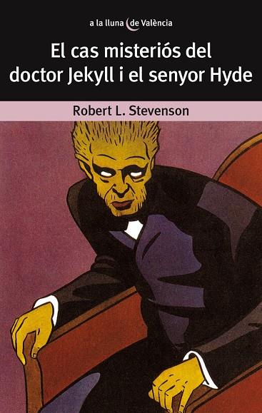 CAS MISTERIÓS DEL DR. JEKYLL I EL SENYOR HYDE, EL | 9788476600658 | STEVENSON, ROBERT L.