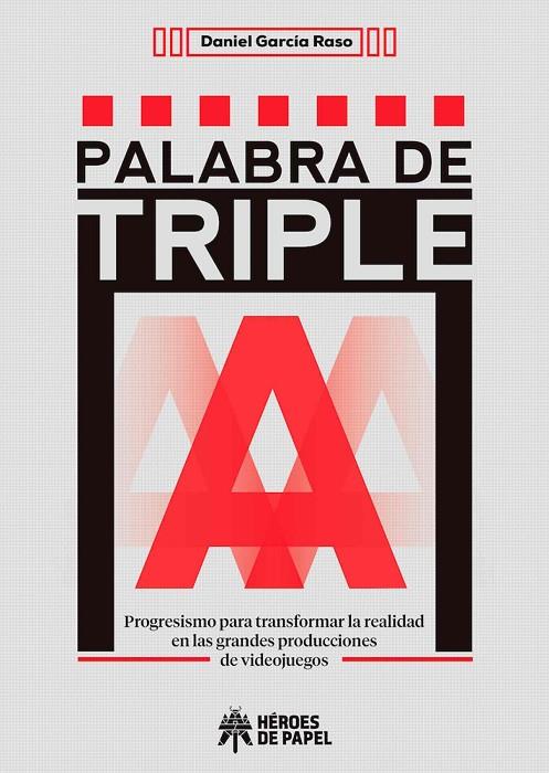 PALABRA DE TRIPLE A | 9788417649715 | GARCIA RASO, DANIEL