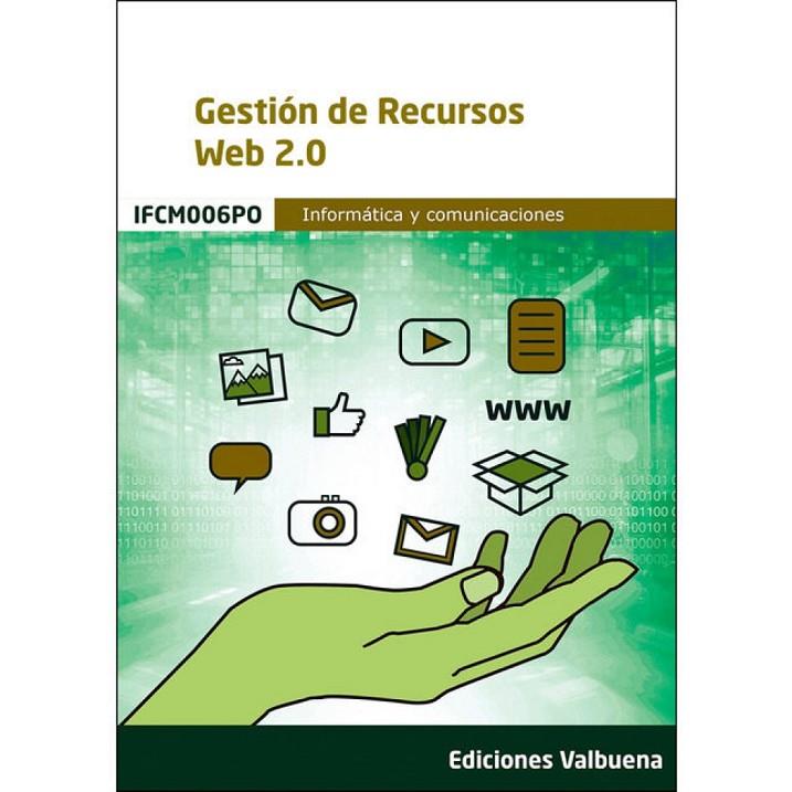 GESTION DE RECURSOS WEB 2.0 | 9788413272900 | VARIOS AUTORES