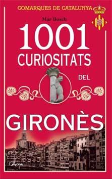 1001 CURIOSITATS DEL GIRONÈS | 9788494250552 | BOSCH, MARIA JOSE