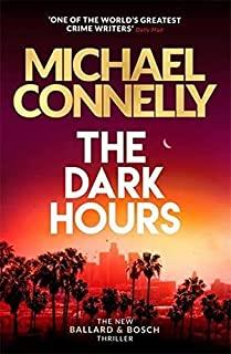 DARK HOURS, THE | 9781409186175 | CONNELLY, MICHAEL