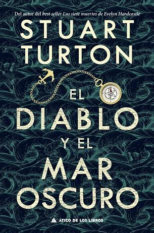 DIABLO Y EL MAR OSCURO, EL | 9788418217197 | TURTON, STUART