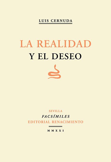 REALIDAD Y EL DESEO, LA | 9788418387753 | CERNUDA, LUIS