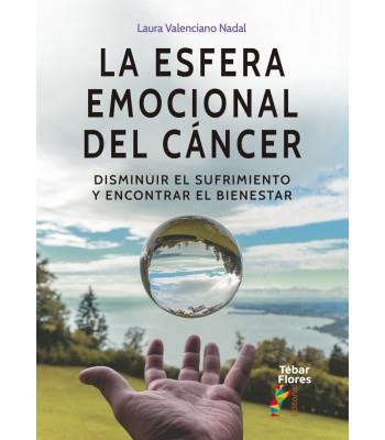 ESFERA EMOCIONAL DEL CANCER, LA | 9788473607742 | VALENCIANO NADAL, LAURA