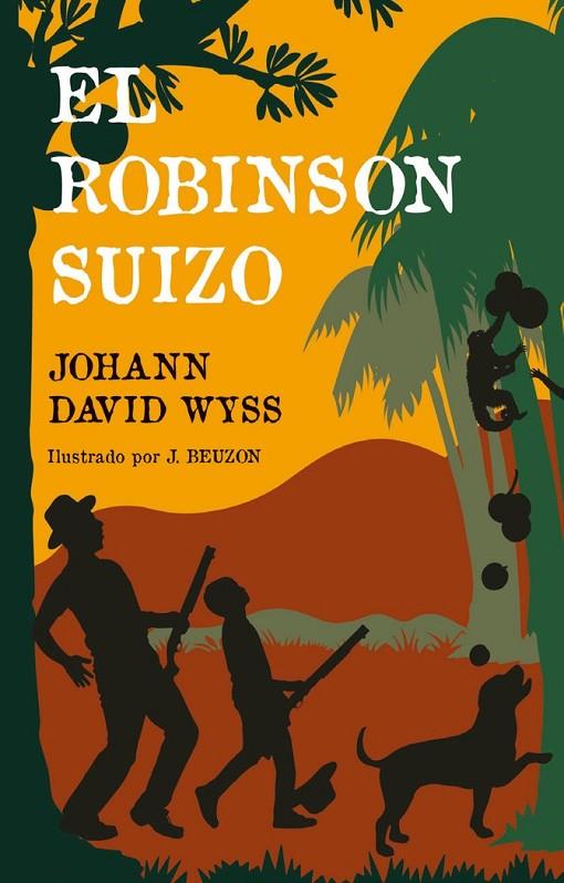 ROBINSON SUIZO, EL | 9788494821462 | WYSS, JOHANN DAVID