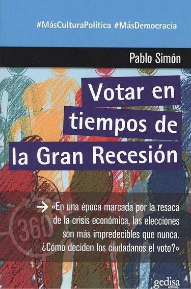 VOTAR EN TIEMPOS DE LA GRAN RECESIÓN | 9788417690908 | SIMÓN, PABLO