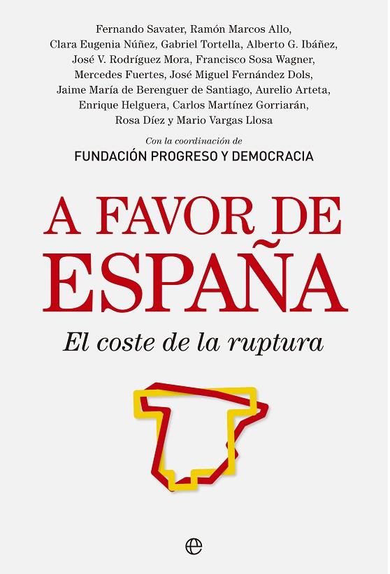 A FAVOR DE ESPAÑA | 9788490601013 | FUNDACIÓN PROGRESO Y DEMOCRACIA