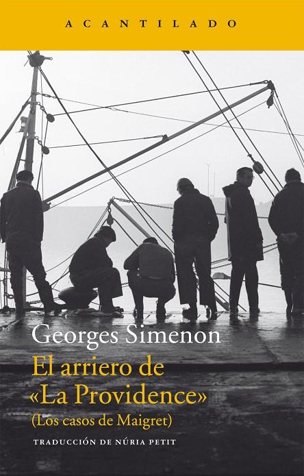ARRIERO DE "LA PROVIDENCE", EL | 9788416011490 | SIMENON, GEORGES