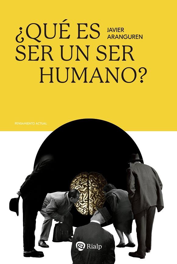 QUE ES SER UN SER HUMANO? | 9788432166259 | ARANGUREN ECHEVARRÍA, JAVIER